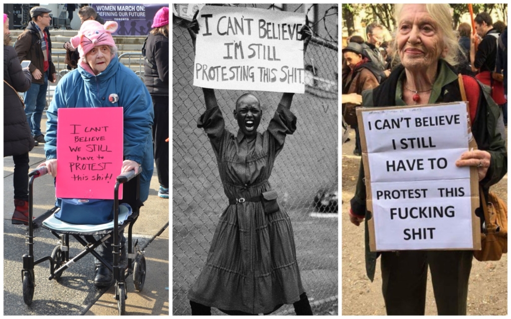 Жінки тримають у руках плакати із написом «Я не можу повірити, що я досі маю протестувати проти цього лайна».